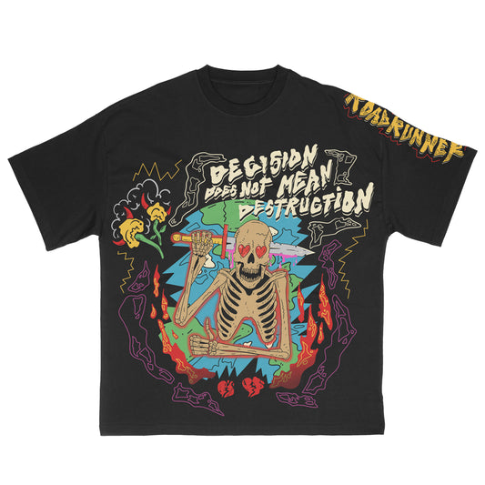 RoadRunner "Decision Does Not Mean Destruction" Season 4 T-shirt
